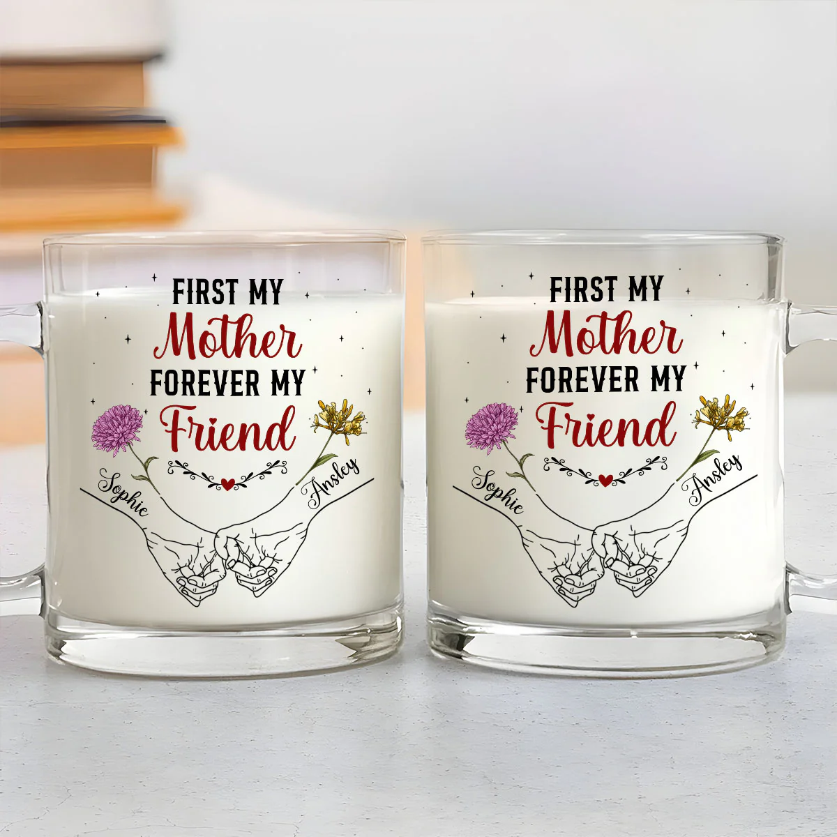 First My Mother Forever My Friend - Personalized Custom Glass Mug - Image 3