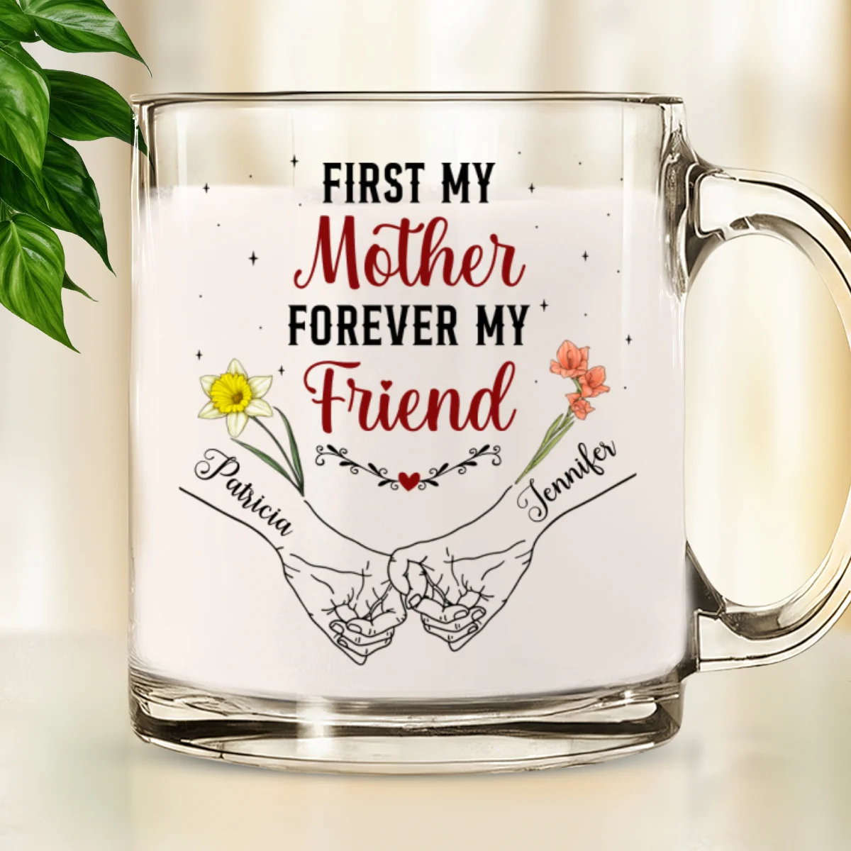 First My Mother Forever My Friend - Personalized Custom Glass Mug - Image 6