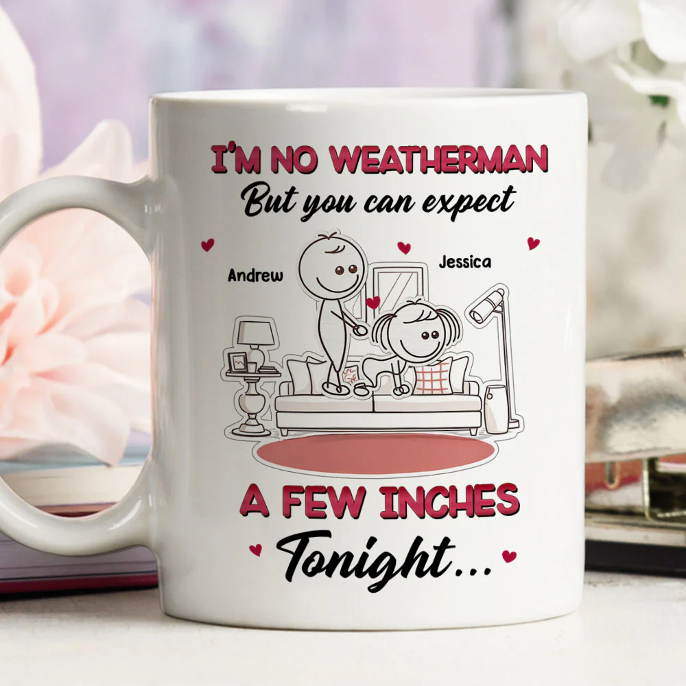 Forecast Shows Romance Tonight Ahead - Personalized Custom Coffee Mug - Image 2