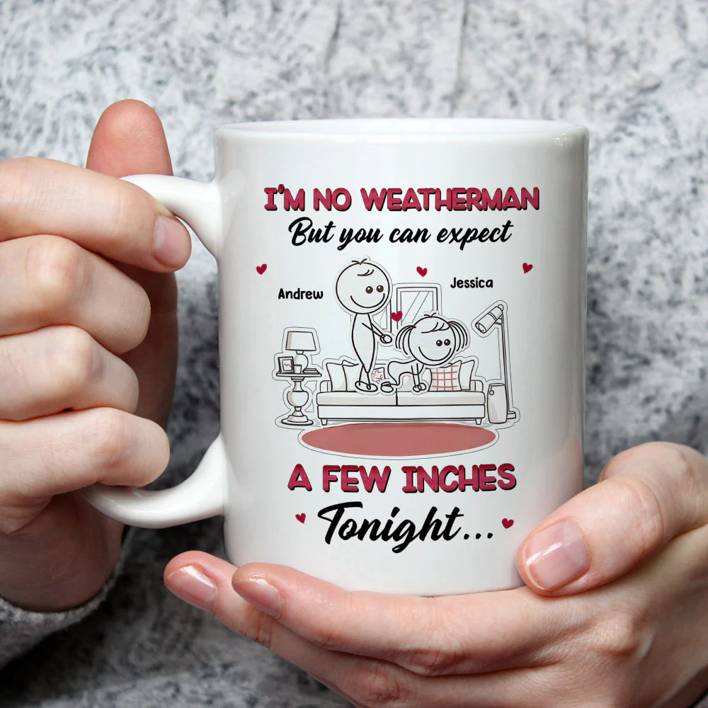 Forecast Shows Romance Tonight Ahead - Personalized Custom Coffee Mug - Image 3