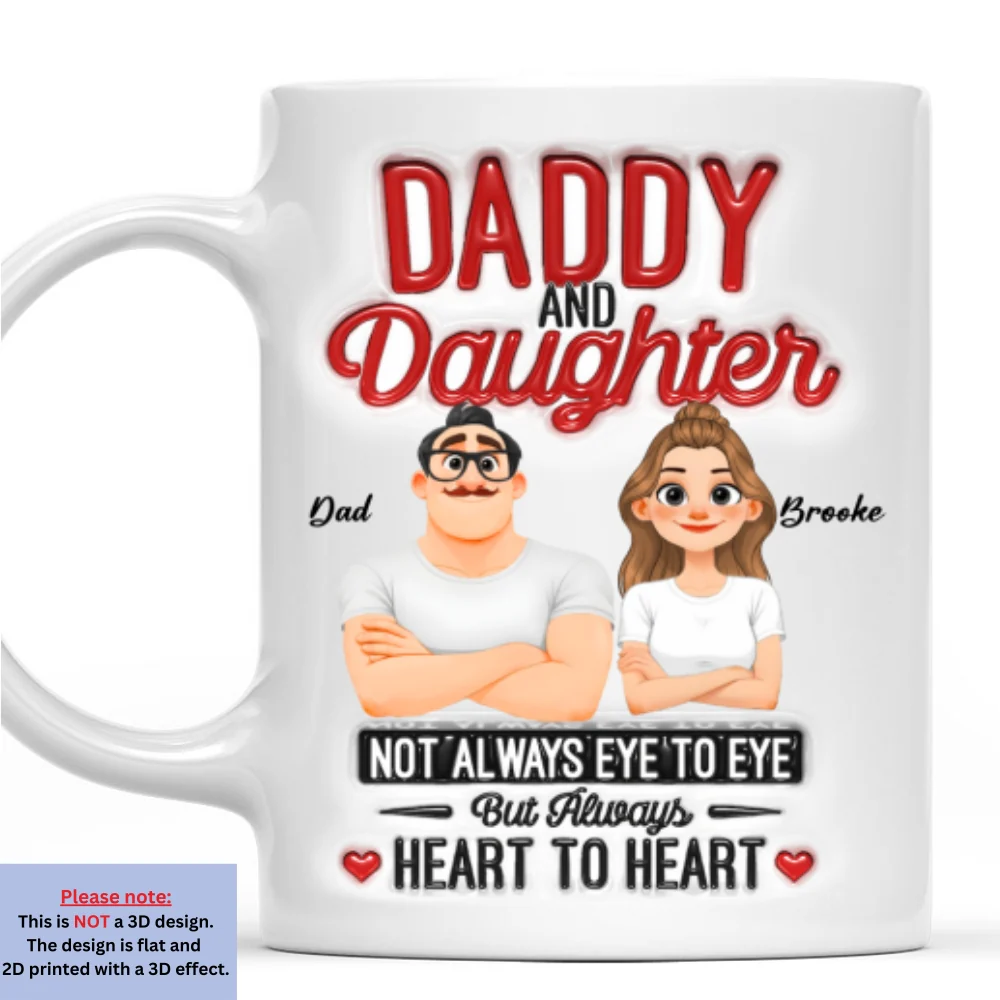 Forever Dad Daughter Love - Personalized Custom 3D Inflated Effect Mug - Image 7
