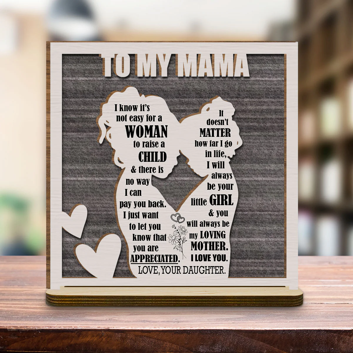 Forever Grateful to Mother - Personalized Custom 2-Layer Wood Plaque With Flat Base - Image 3