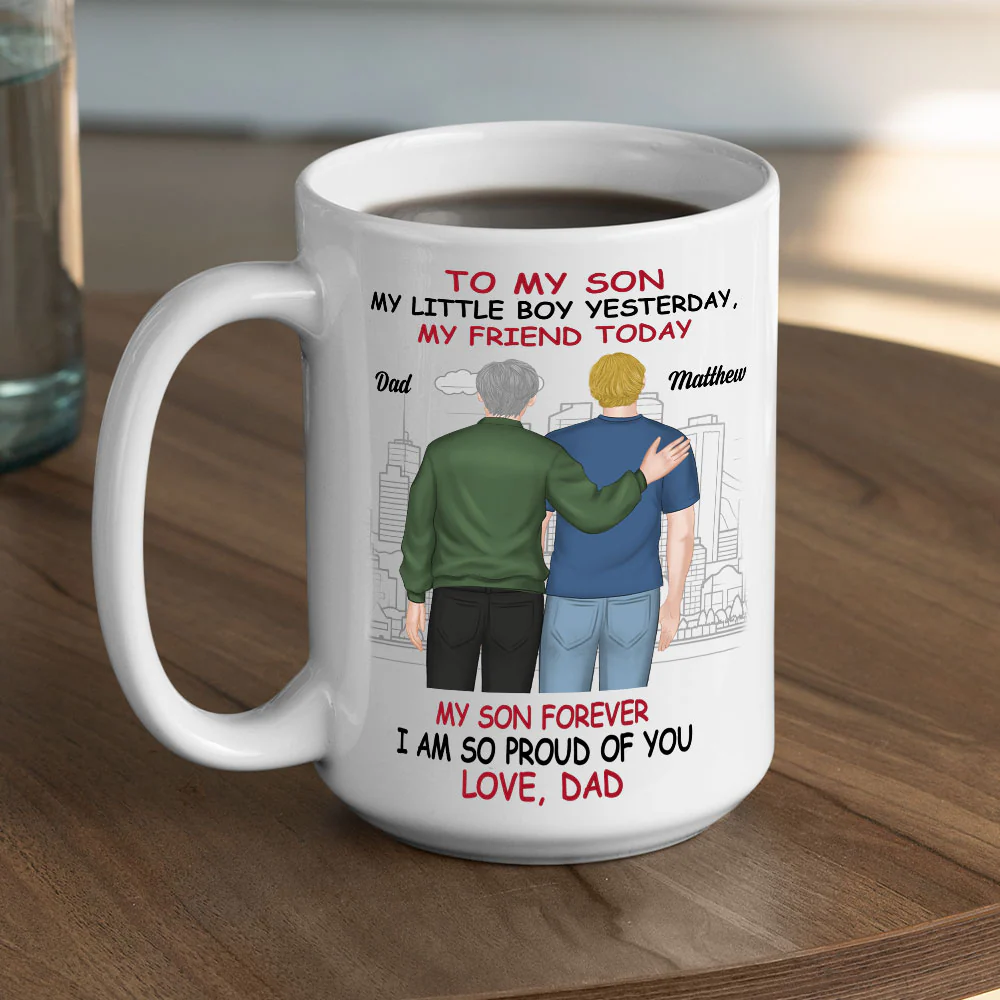 Forever Proud Always Your Dad - Personalized Custom Coffee Mug - Image 5