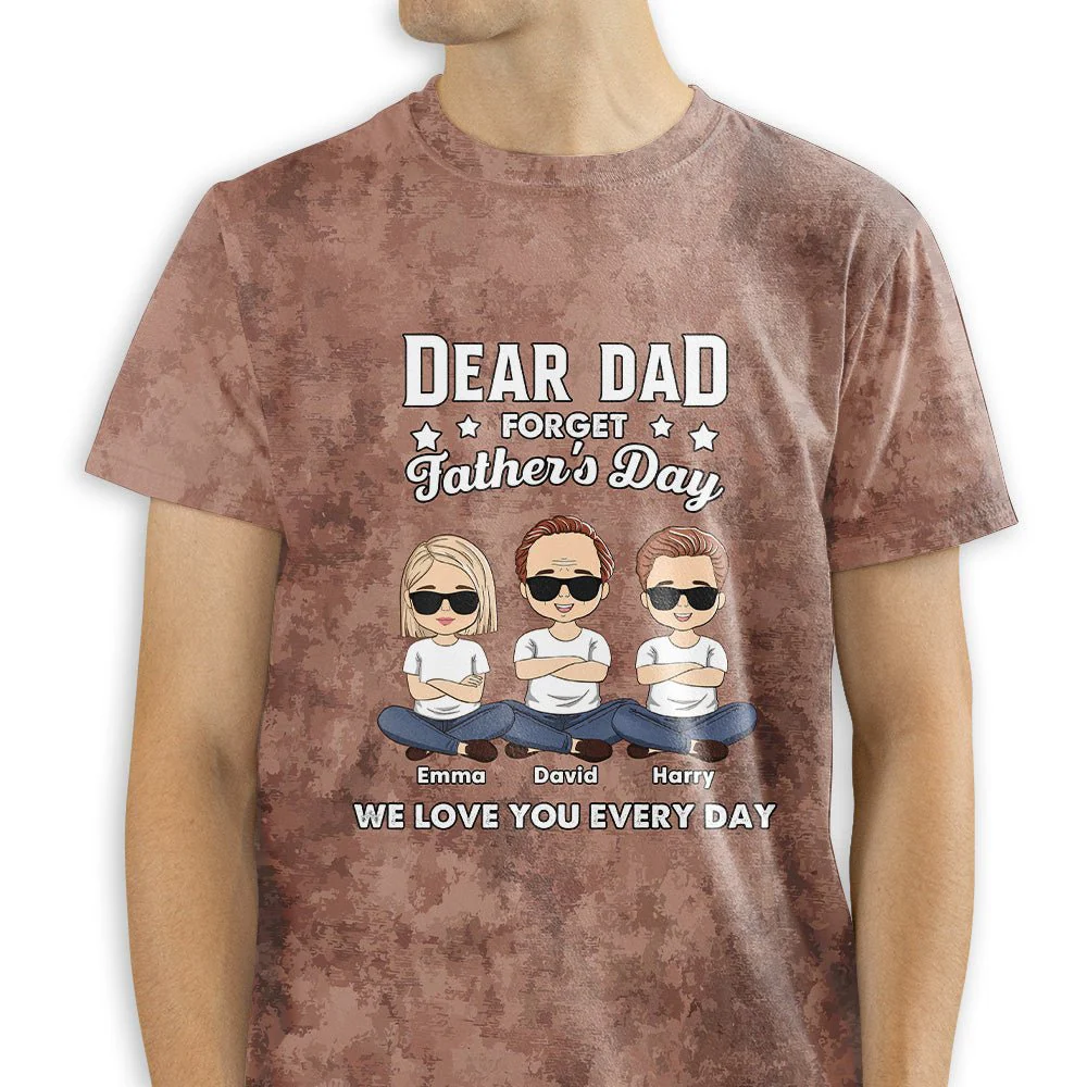 Forget Father's Day - Personalized Custom All-over-print T-shirt - Image 3