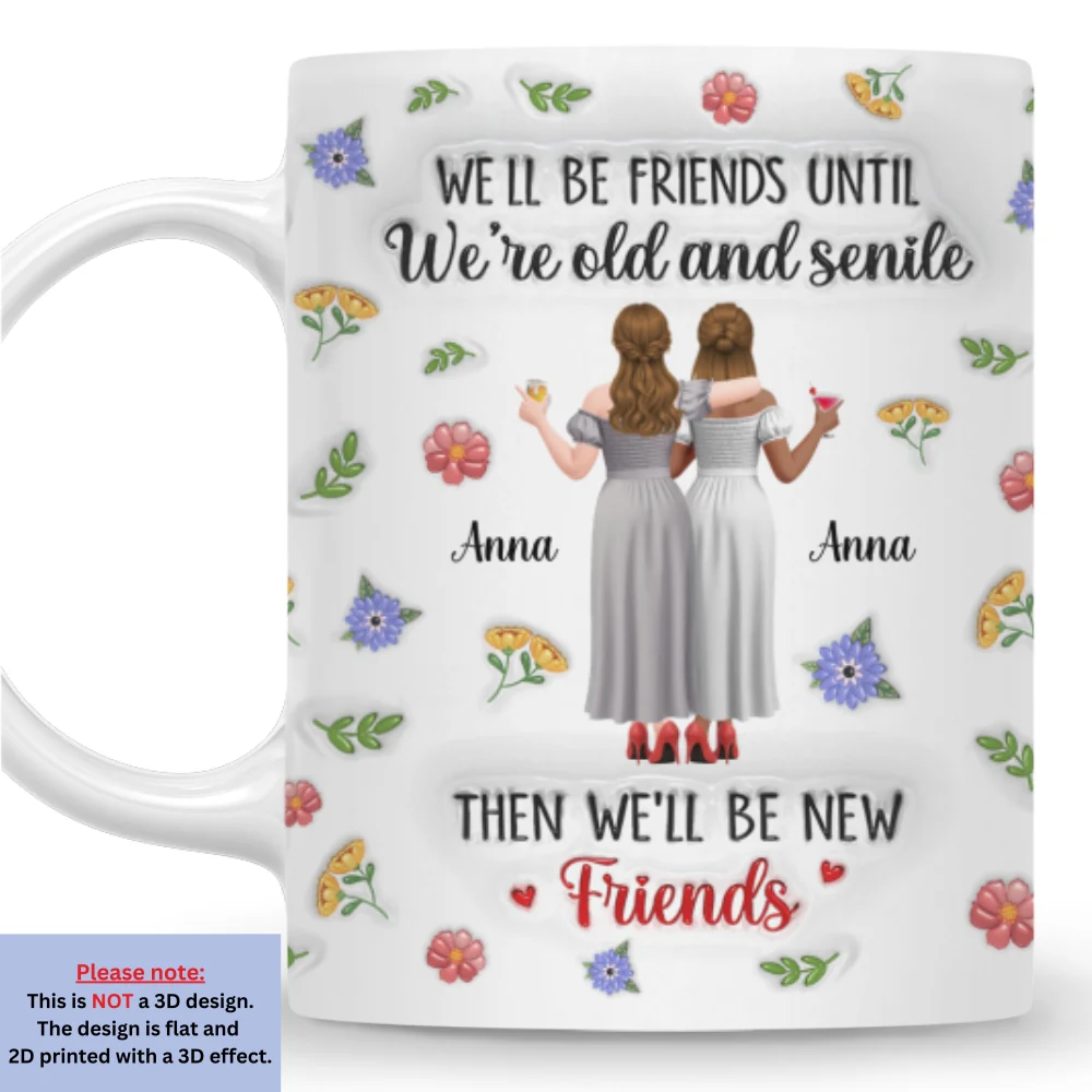 Friends For Life Funny - Personalized Custom 3D Inflated Effect Mug - Image 7