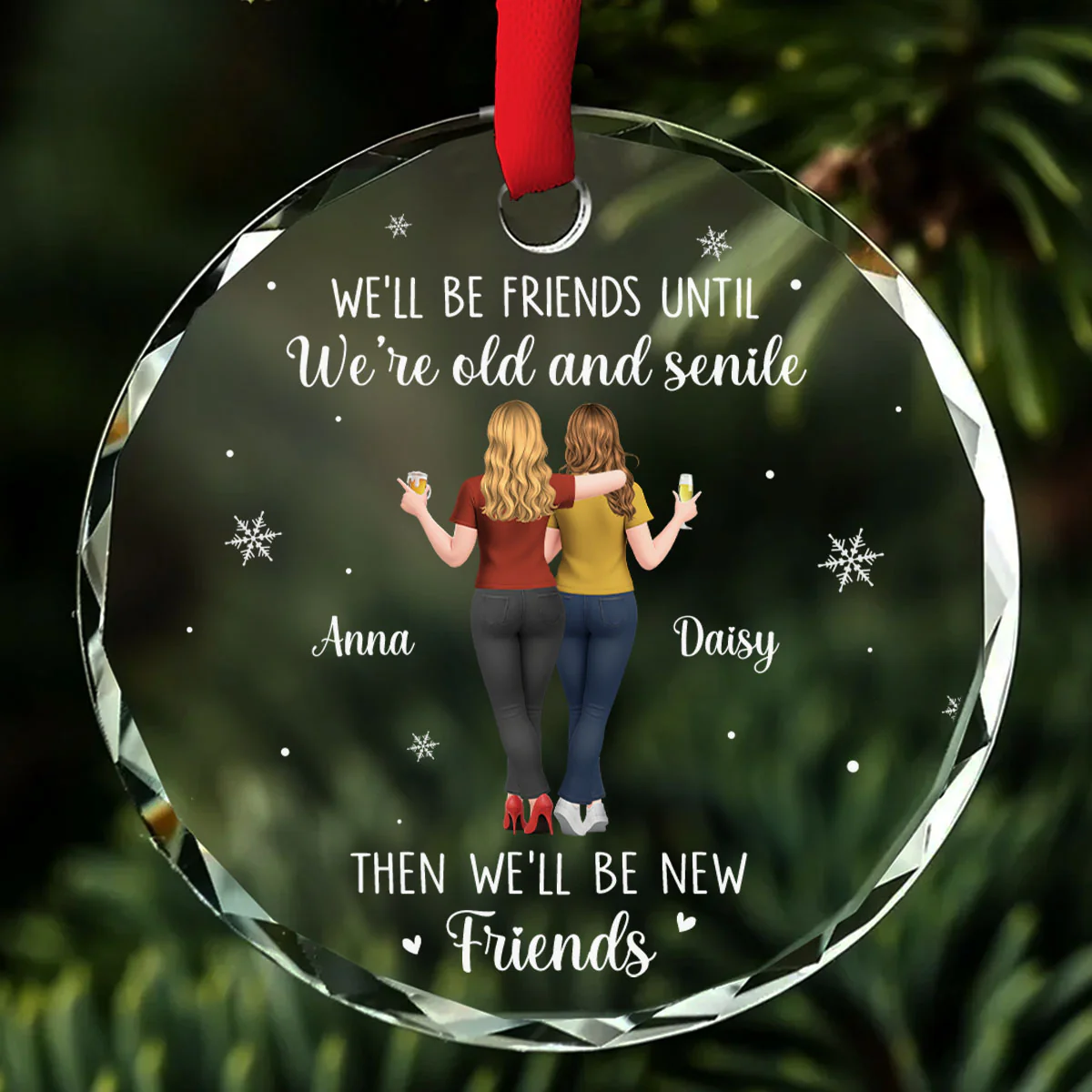 Friends For Life Funny - Personalized Custom Glass Ornament