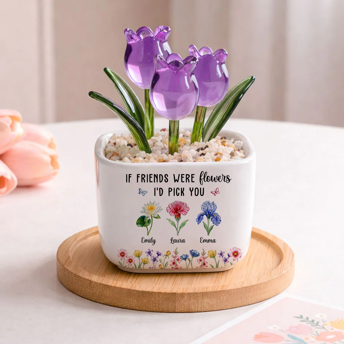 Friends Like Flowers - Personalized Custom Glass Everlasting Tulips