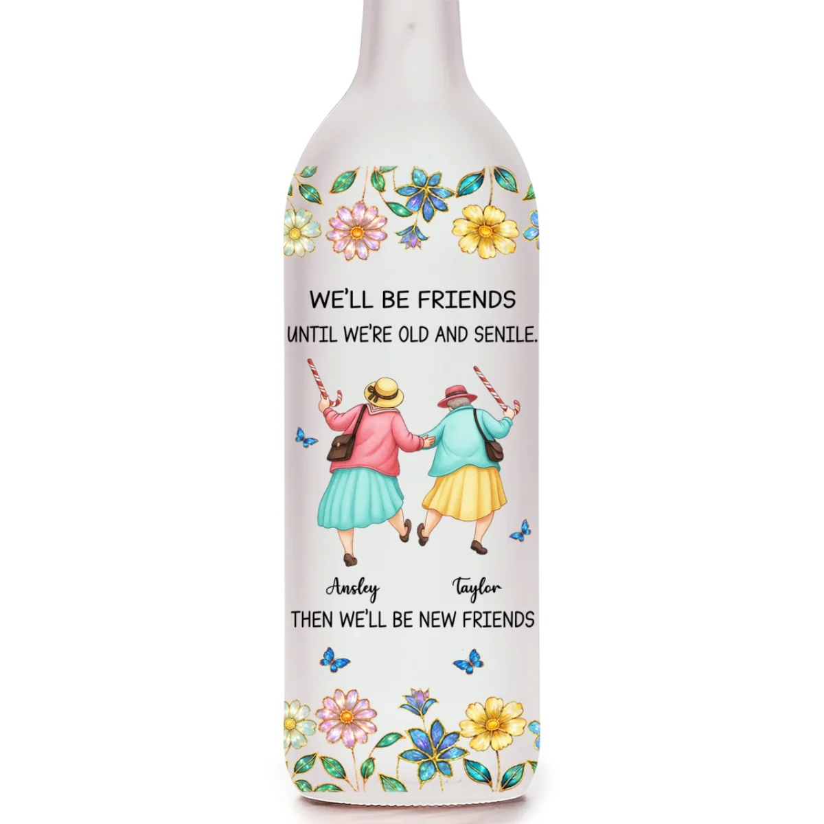 Friends Until We Are Old And Senile - Personalized Custom Bottle Lamp - Image 8
