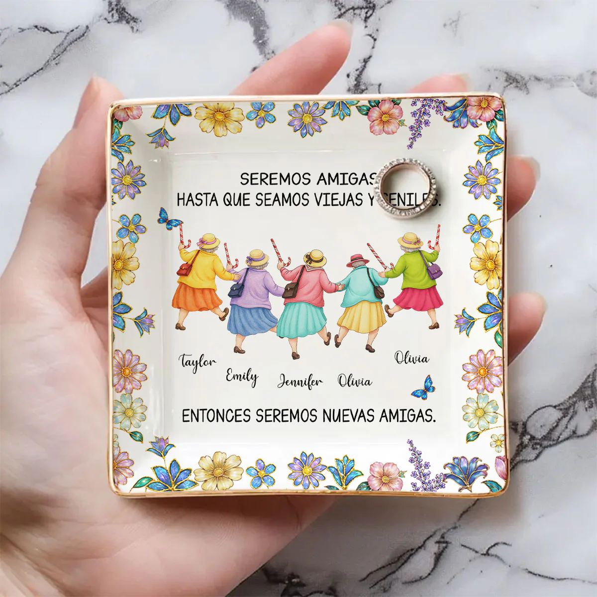 Friends Until We Are Old And Senile Spanish - Personalized Custom Jewelry Dish - Image 4