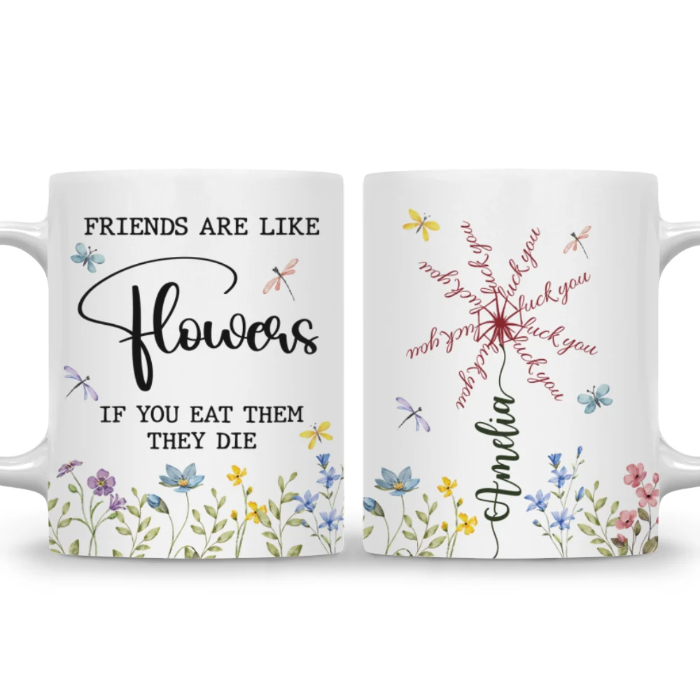 Friends Wilt If You Munch - Personalized Custom Coffee Mug - Image 7