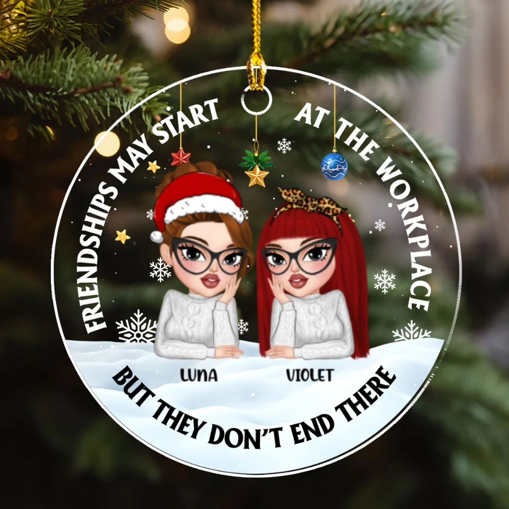 Friendships May Start At The Workplace - Personalized Custom Acrylic Ornament - Image 6