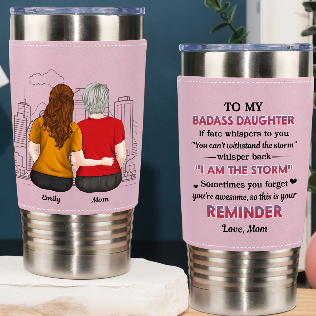 From Mom To Badass Daughter - Personalized Custom Pink Leather Tumbler - Image 5