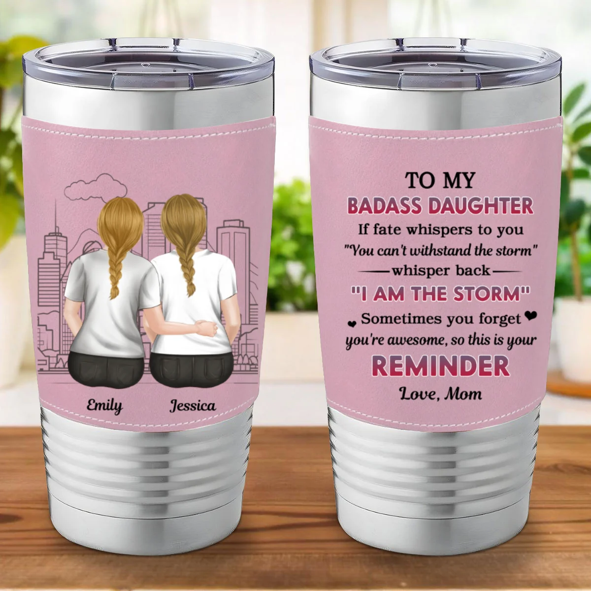 From Mom To Badass Daughter - Personalized Custom Pink Leather Tumbler - Image 7