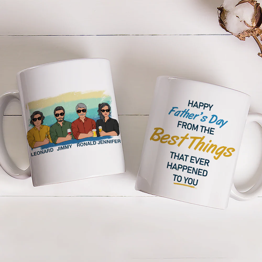 From The Best Thing That Ever Happened To You - Personalized Custom Coffee Mug - Image 2