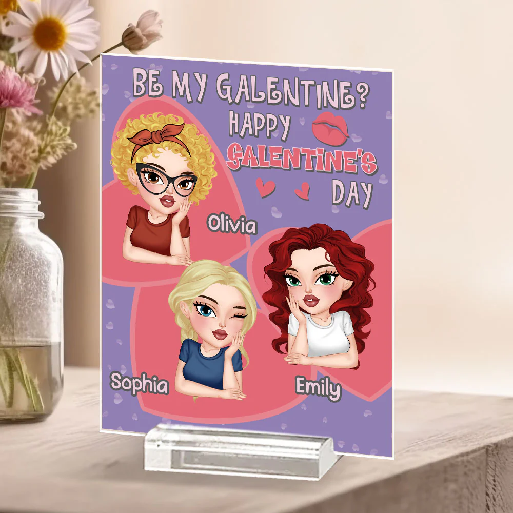 Galentine For My Bestie - Personalized Custom Acrylic Plaque With Base - Image 4
