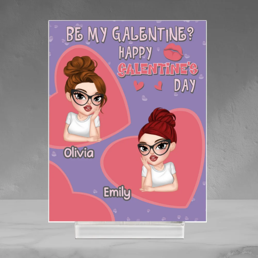 Galentine For My Bestie - Personalized Custom Acrylic Plaque With Base - Image 5