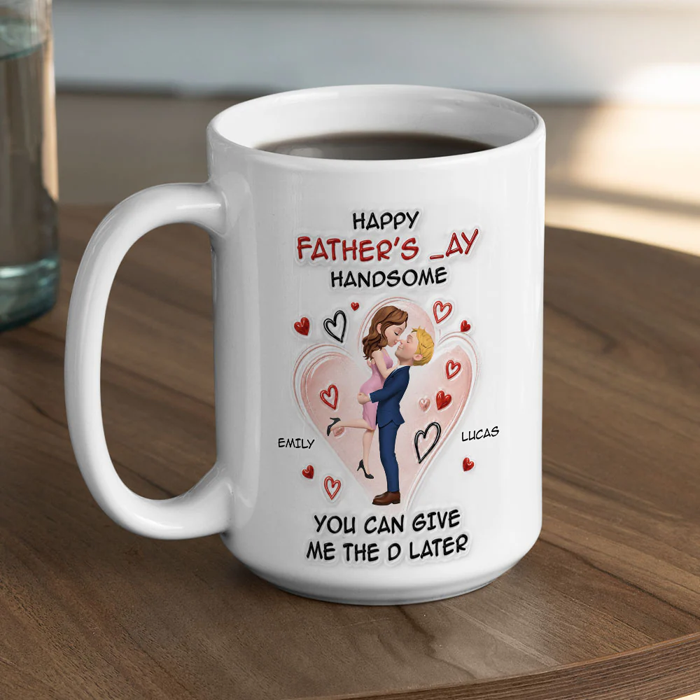 Give Me The D Later - Personalized Custom 3D Inflated Effect Mug - Image 5