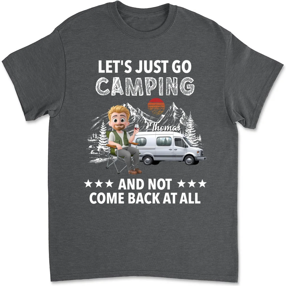 Go Camping And Not Comeback - Personalized Custom Shirt - Image 6