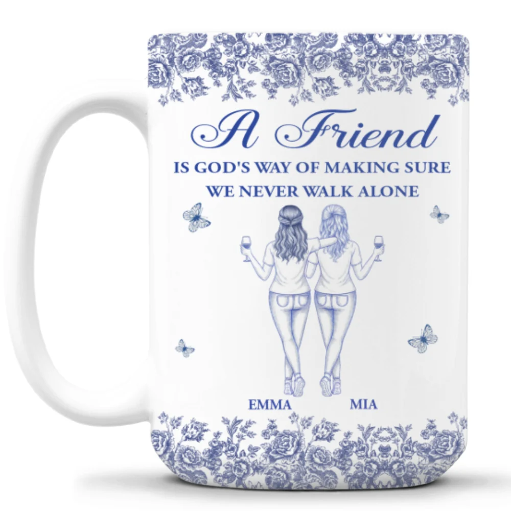God Is Way of Never Walking Alone Bestie - Personalized Custom Coffee Mug - Image 9