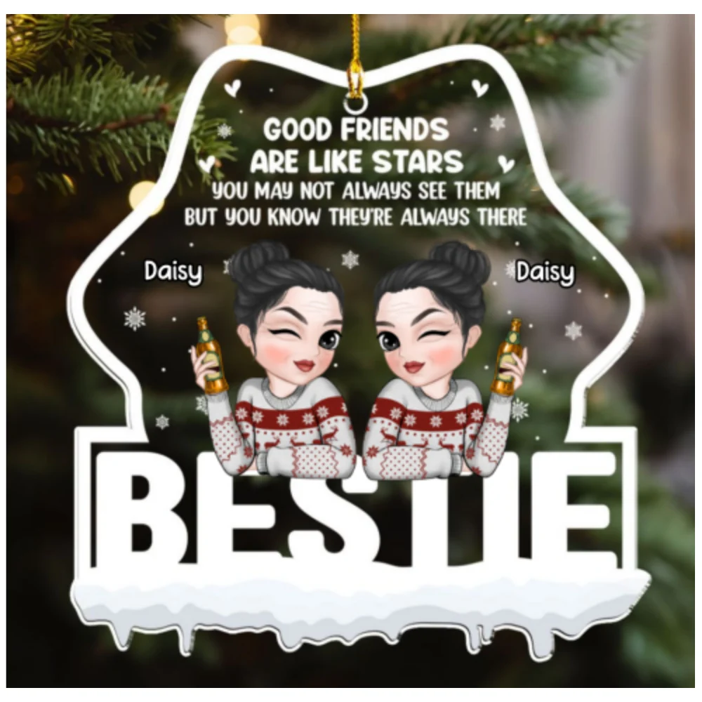 Good Friends Are Always There - Personalized Custom Acrylic Ornament - Image 6