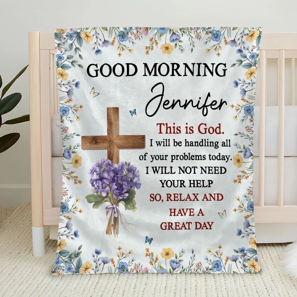 Good Morning And Good Night This Is God - Personalized Custom Fleece Blanket - Image 5