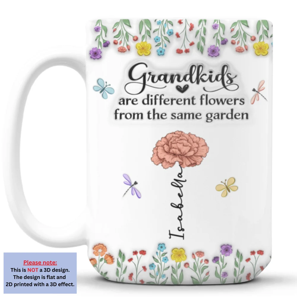 Grandkids Are Different Flowers - Personalized Custom 3D Inflated Effect Coffee Mug - Image 8