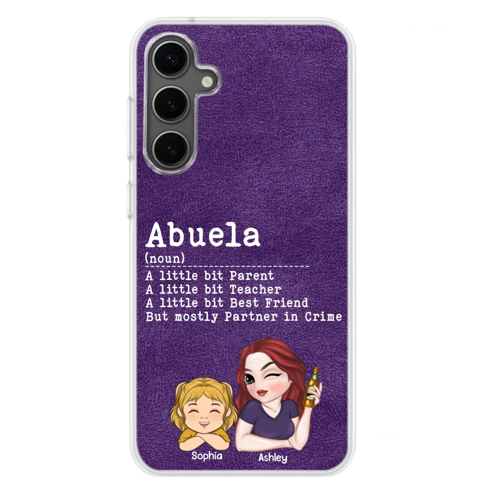Grandma A Little Bit Parent, Teacher, Best Friend, Partner In Crime - Personalized Custom Phone Case - Image 29
