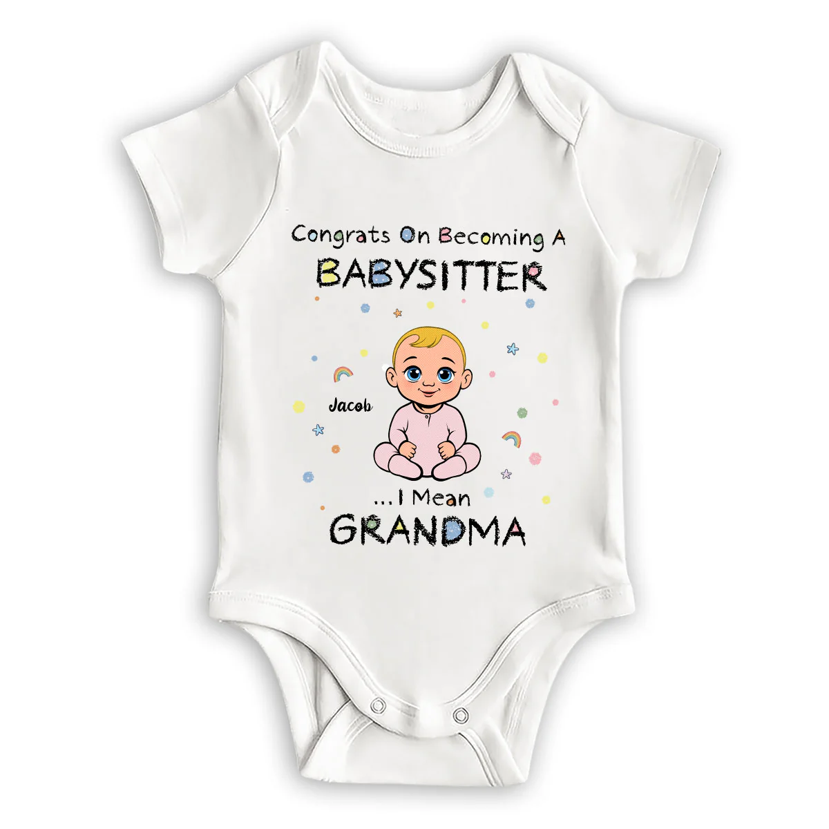 Grandma The Babysitter - Personalized Custom Baby Onesie