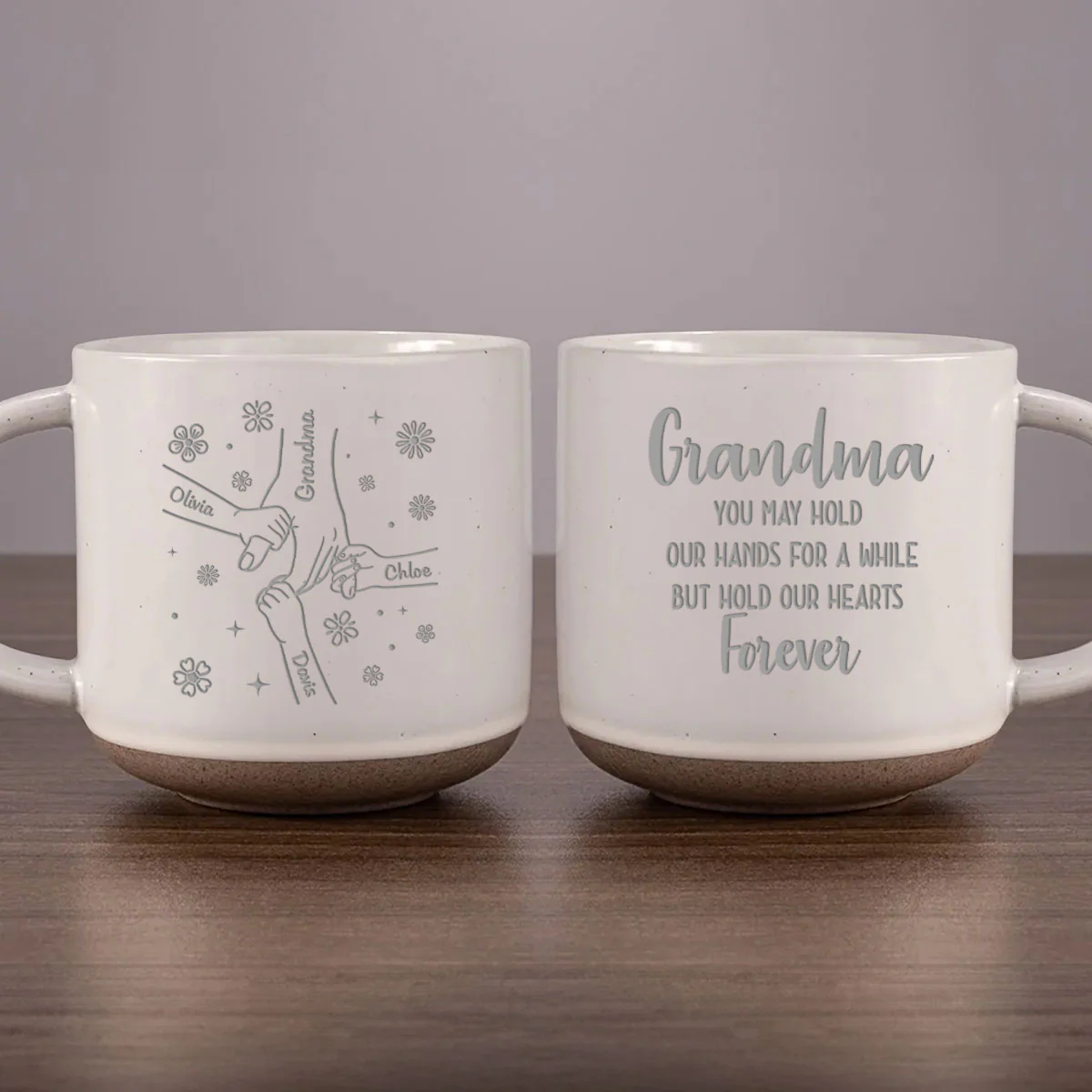 Grandma, You Hold Our Hands And Our Hearts Forever - Personalized Custom Engraved Pottery Mug