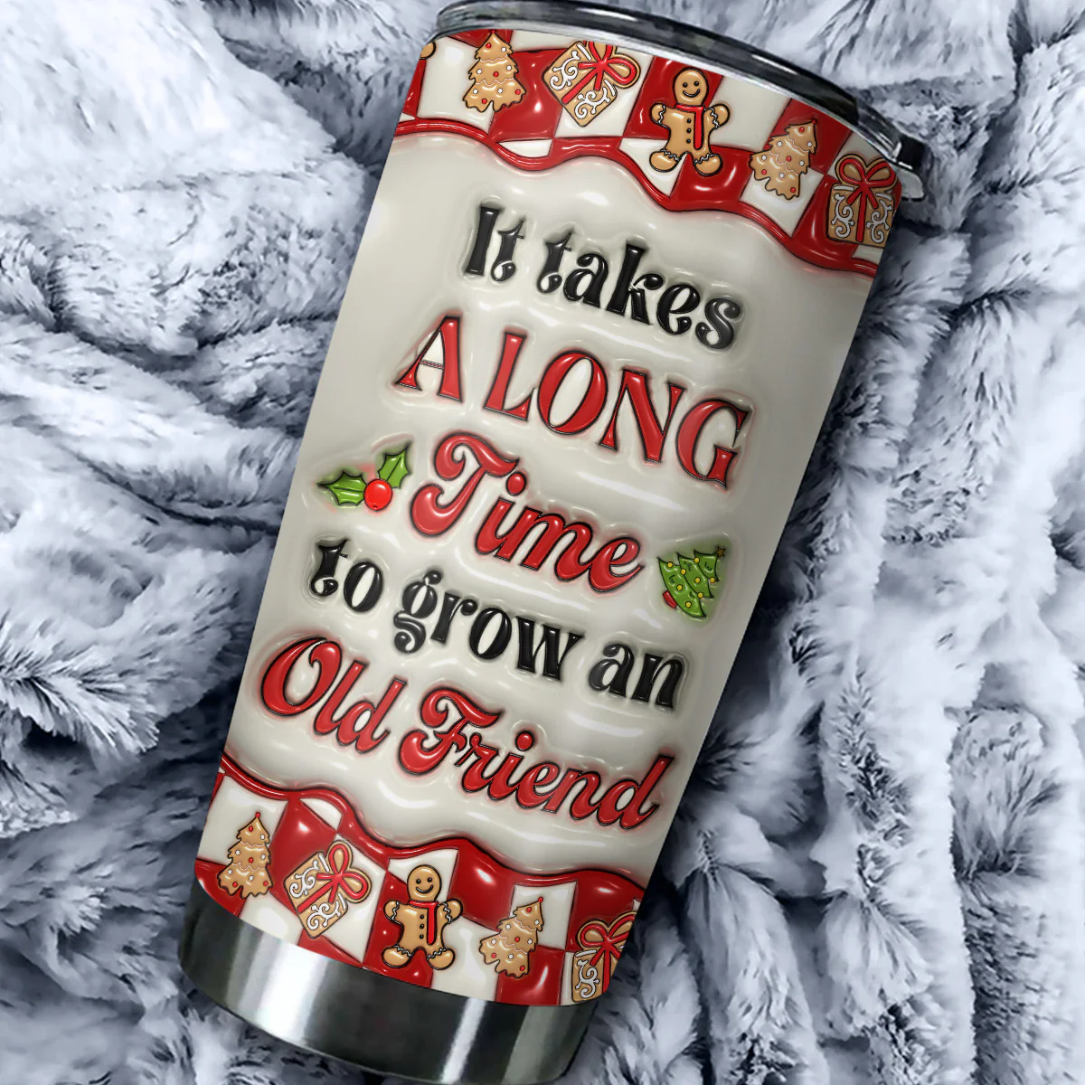 Grow Old Friend - Personalized Custom 3D Inflated Effect Tumbler - Image 3
