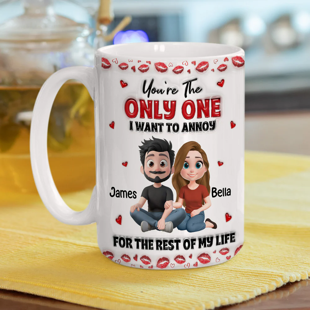Happily Annoying You - Personalized Custom 3D Inflated Effect Mug - Image 4