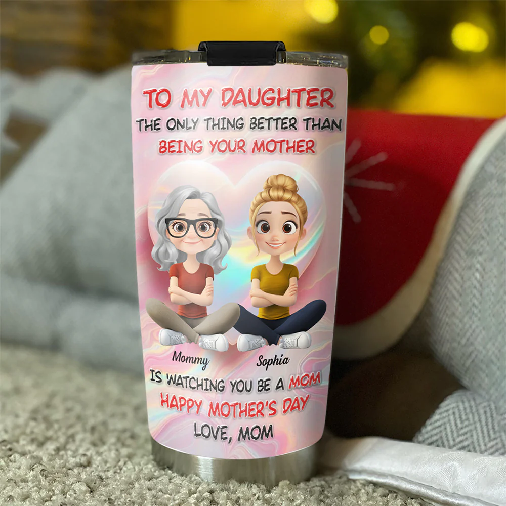 Happy Mother And Daughter - Personalized Custom 3D Inflated Effect Tumbler - Image 3