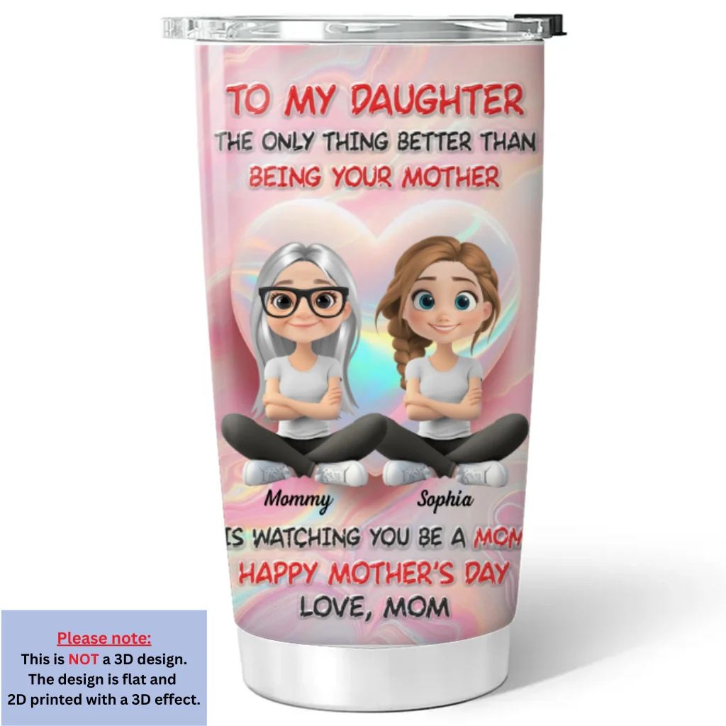 Happy Mother And Daughter - Personalized Custom 3D Inflated Effect Tumbler - Image 6