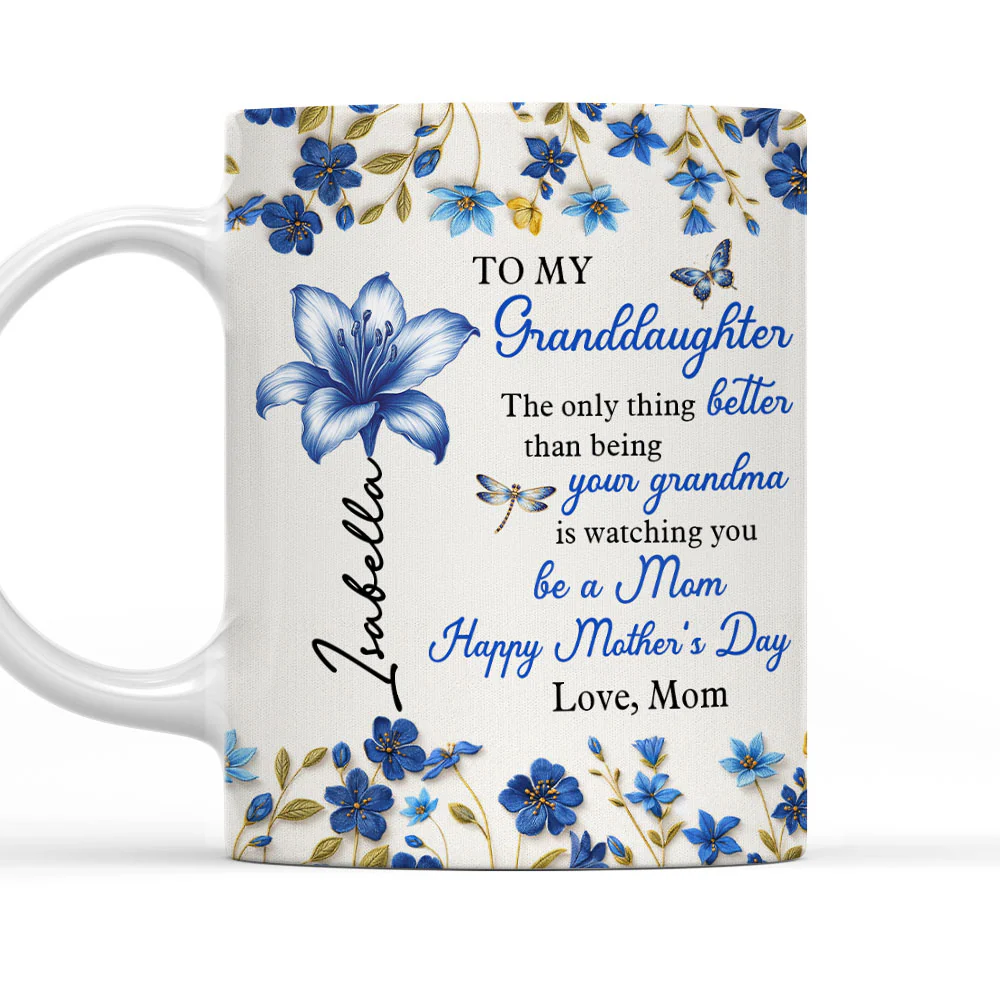 Happy Watching You Grow Granddaughter - Personalized Custom Coffee Mug