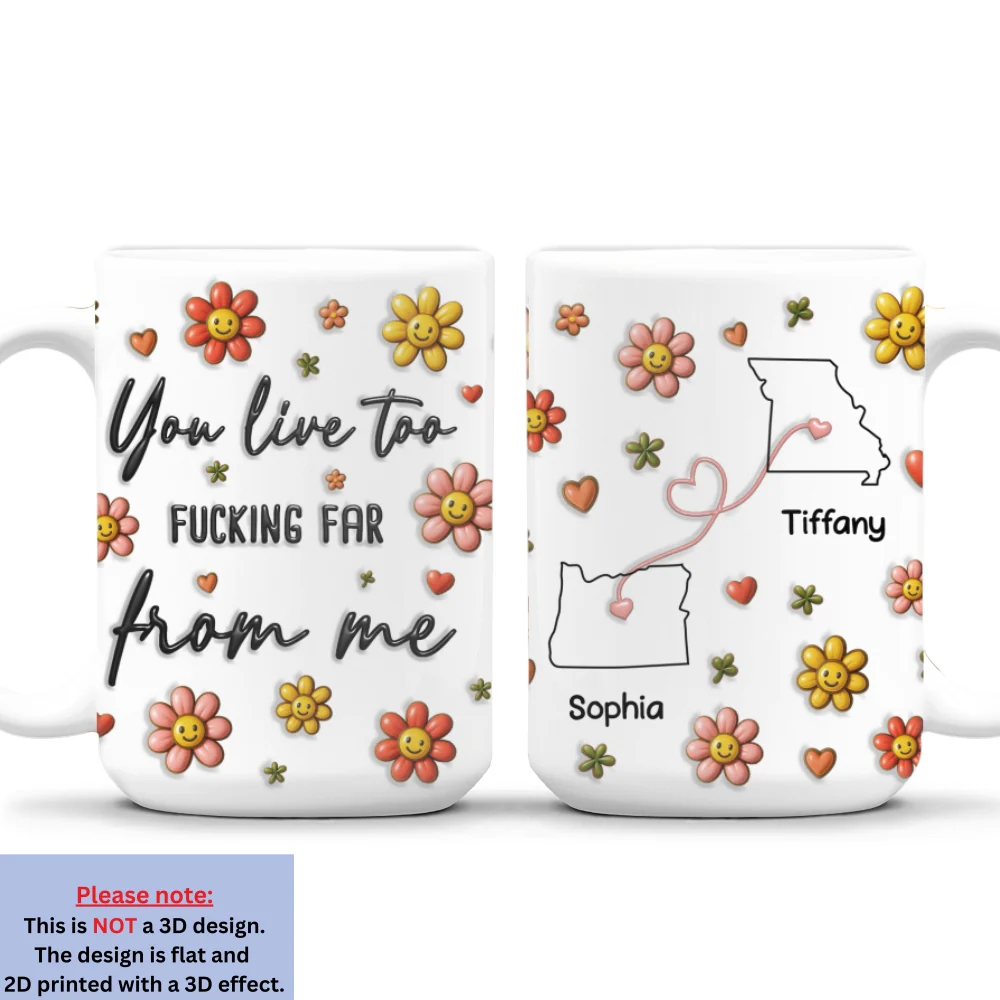 Hate How Far You Are - Personalized Custom 3D Inflated Effect Mug - Image 8