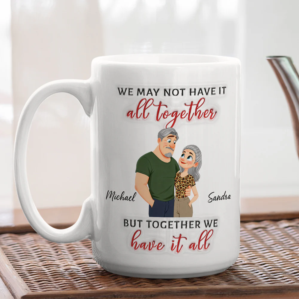 Have It All - Personalized Custom 3D Inflated Effect Mug - Image 3