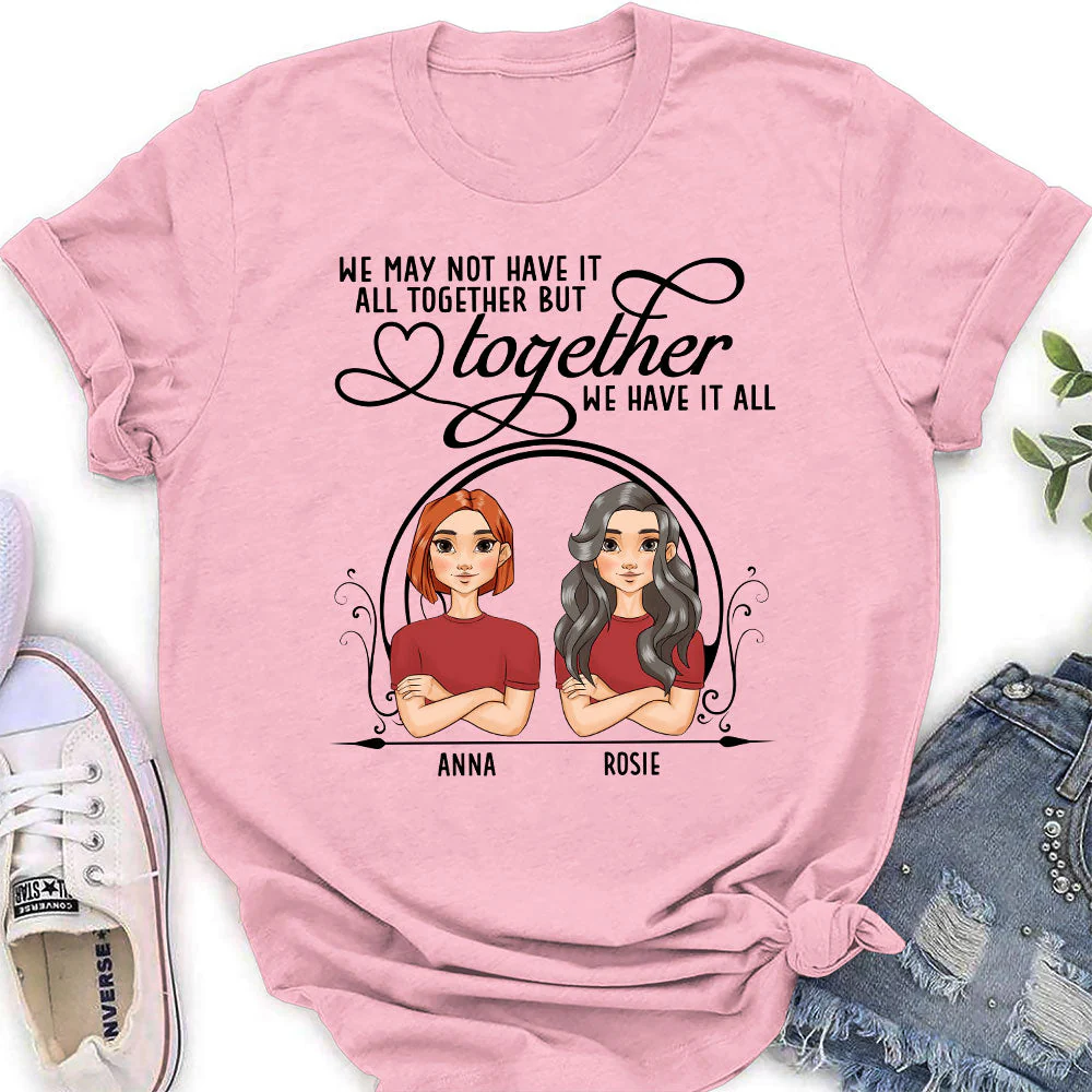 Have It All Together - Personalized Custom Women's T-shirt - Image 3