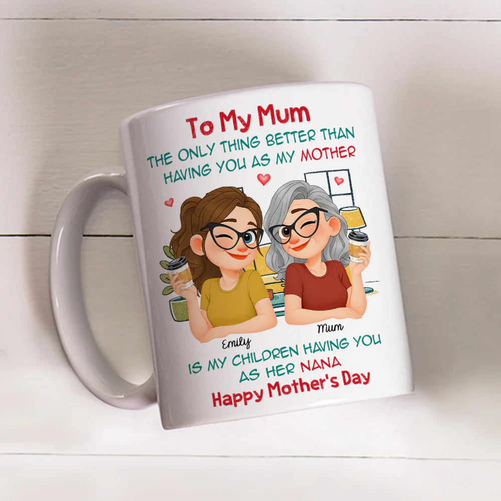 Having You As My Mom - Personalized Custom Coffee Mug - Image 4