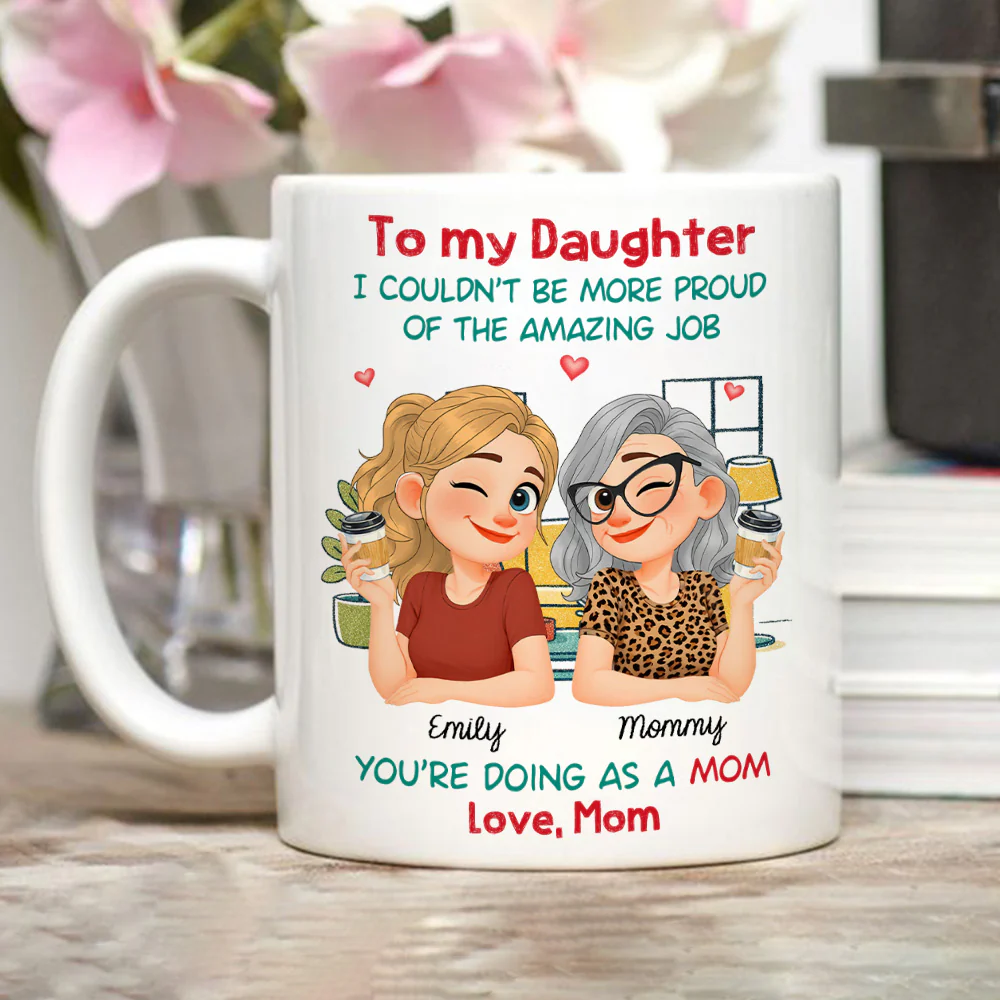 Having You As My Mom Ver 2 - Personalized Custom Coffee Mug - Image 4