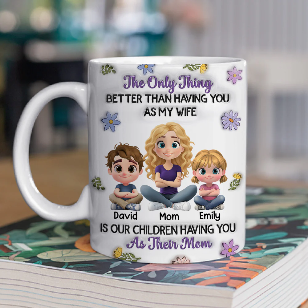Having You As Their Mom Mum - Personalized Custom 3D Inflated Effect Mug - Image 2
