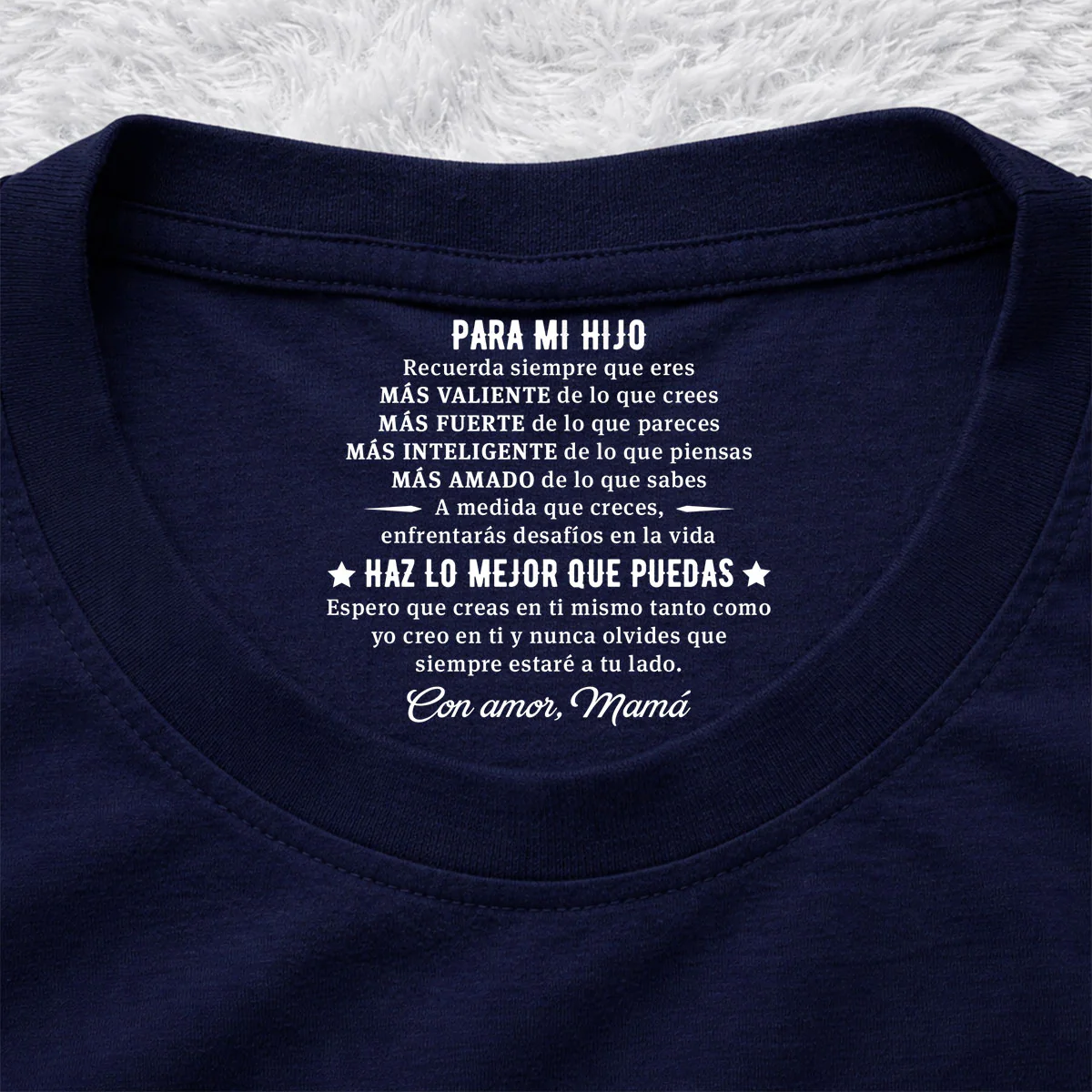 Haz Lo Mejor Que Puedas - Camiseta Personalizada con Impresión en el Cuello Interior