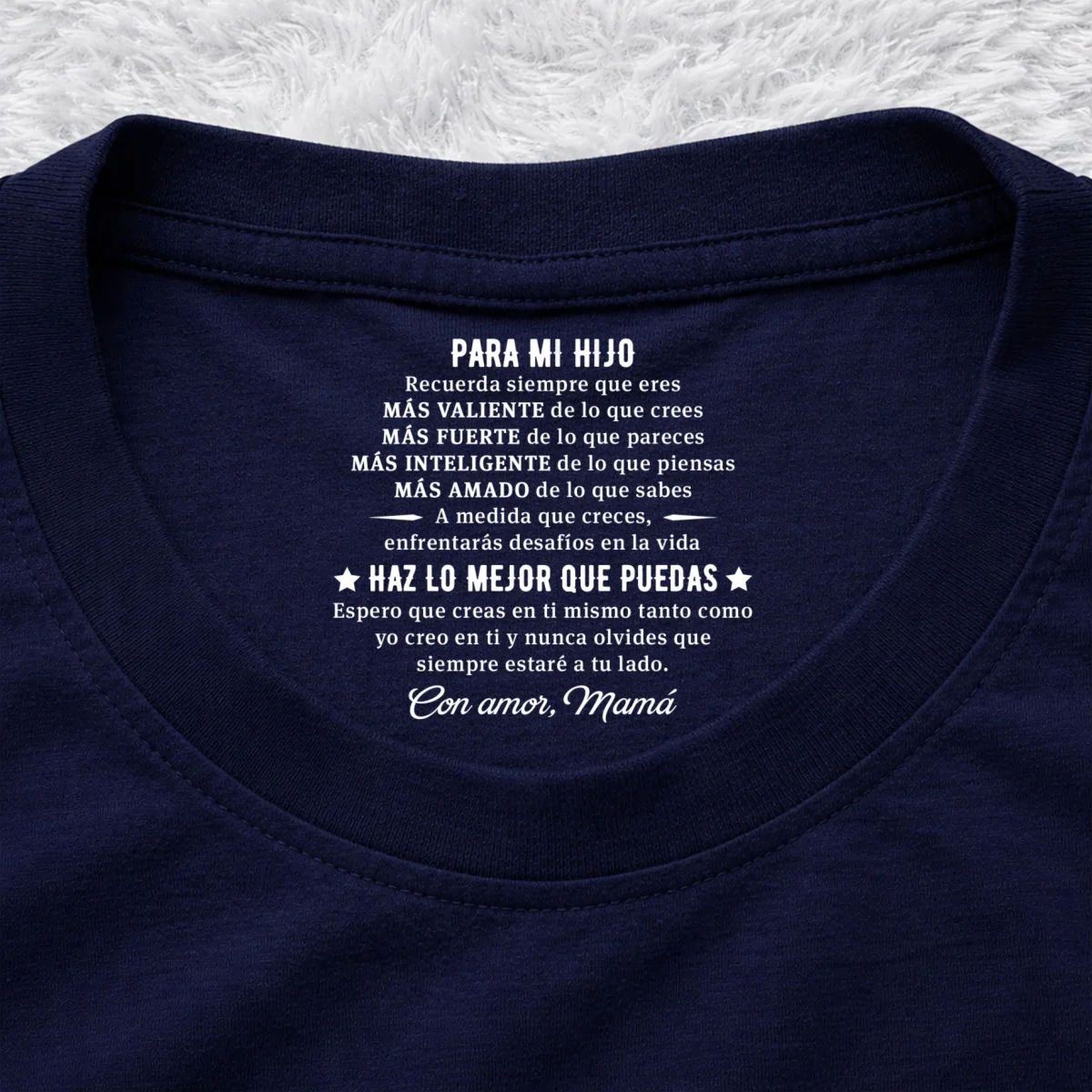 Haz Lo Mejor Que Puedas - Camiseta Personalizada con Impresión en el Cuello Interior - Image 10