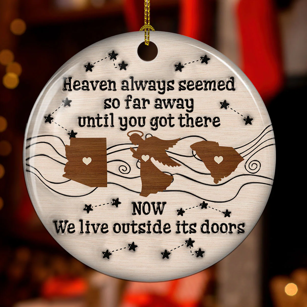 Heaven always seemed so far away - Personalized Custom 3D Inflated Effect Ceramic Ornament - Image 2