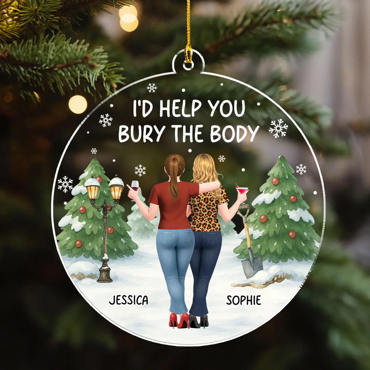 Help You Bury The Body - Personalized Custom Acrylic Ornament