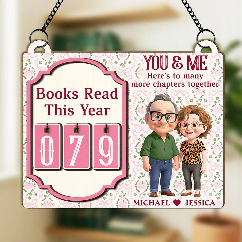 Here Is To Many More Chapters Together - Personalized Custom Tracker Sign - Image 2