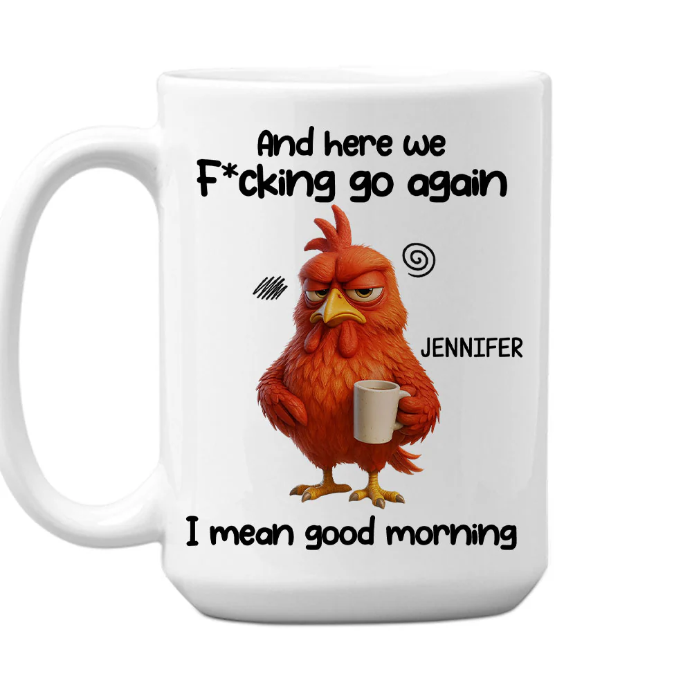 Here We Go Again - Personalized Custom Coffee Mug - Image 2