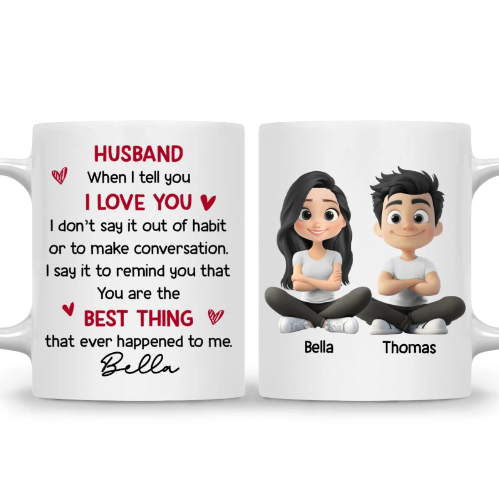 Husband Best Thing That Happened To Me - Personalized Custom Coffee Mug - Image 6