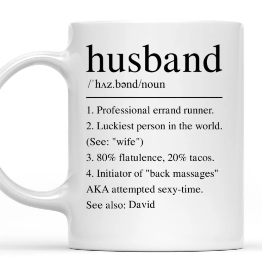 Husband Funny Definition - Personalized Custom Coffee Mug - Image 7
