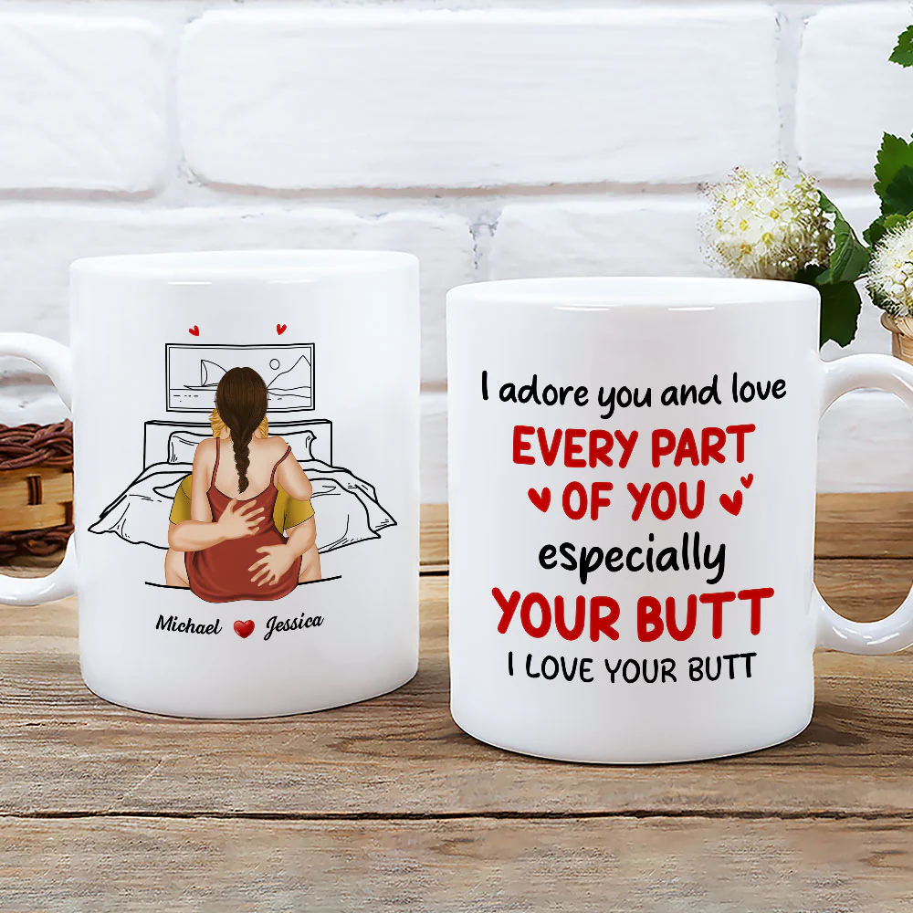 I Adore You And Love Your Butt - Personalized Custom Coffee Mug - Image 3