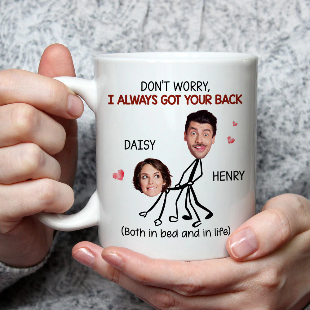 I Always Got Your Back - Personalized Custom Coffee Mug - Image 2